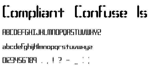 Compliant Confuse 1s -BRK- font